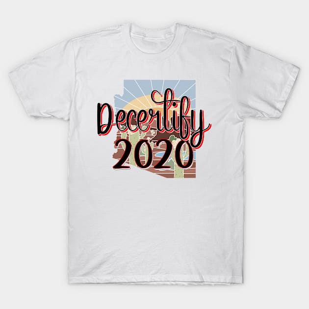 Kari Lake Decertify 2020 Movement Arizona First T-Shirt by KathyNoNoise